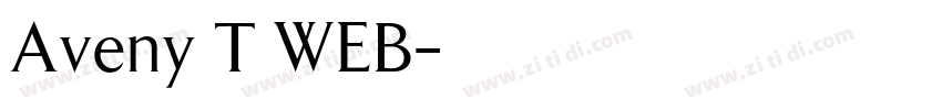 Aveny T WEB字体转换